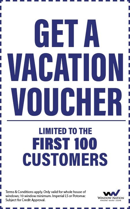 Get A Window Nation Vacation Voucher